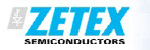 Zetex Semiconductors [ Zetex ] [ Zetex代理商 ]